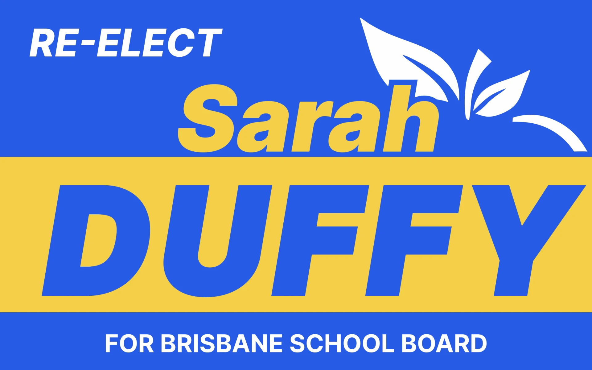 Re-Elect Sarah Duffy for Brisbane School Board